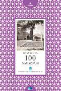 İstanbul'un 100 Namazgahı -25