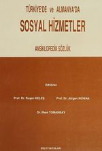 Türkiye'de ve Almanya'da Sosyal Hizmetler & Ansiklopedik Sözlük