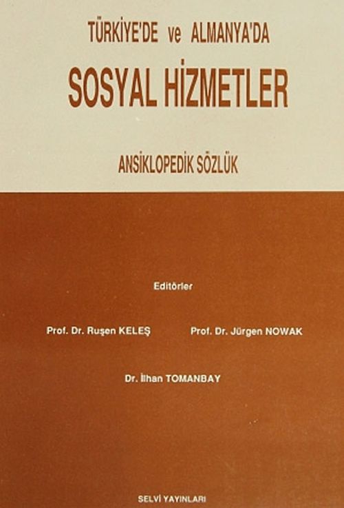Türkiye'de ve Almanya'da Sosyal Hizmetler & Ansiklopedik Sözlük