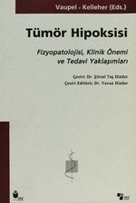 Tümör Hipoksisi & Fizyopatolojisi, Klinik Önemi ve Tedavi Yaklaşımları