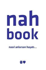 Nah Book & Nasıl Anlarsan Hayatı...