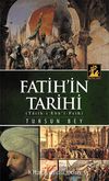 Fatih'in Tarihi (Tarih-i Ebu'l-Feth)