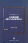 Hukuk Dilindeki Değişmeler ve Gelişmeler / 5-A-17