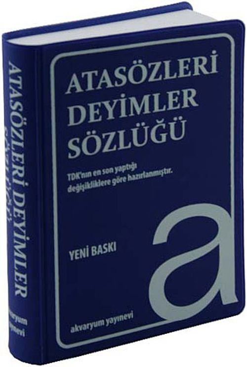 Atasözleri Deyimler Sözlüğü