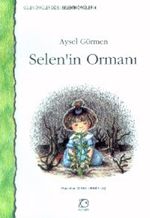 Selen'in Ormanı