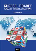 Küresel Ticaret & Temelleri, Riskleri ve Finansmanı