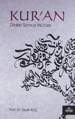 Kur'an Dildeki Sonsuz Mucize