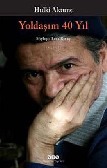 Yoldaşım 40 Yıl