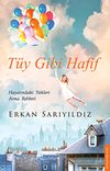 T&uuml;y Gibi Hafif