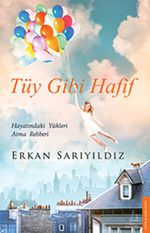 Tüy Gibi Hafif