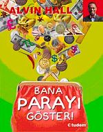 Bana Parayı Göster!