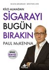 Kilo Almadan Sigarayı Bug&uuml;n Bırakın (Hipnoz &Uuml;cretsiz Cd'siyle Birlikte)