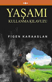 Yaşamı Kullanma Kılavuzu