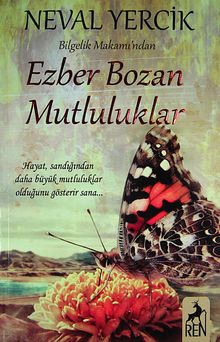 Ezber Bozan Mutluluklar