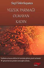 Yüzük Parmağı Olmayan Kadın