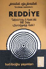Reddiye ( 5-G-26) & Tuhfetül Eriby fi Reddi Ala Ehli Salib (Hıristiyanlığı Redd)