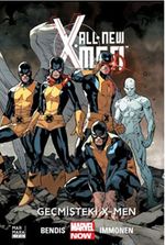 All New X-Men 1 - Geçmişteki X-Men