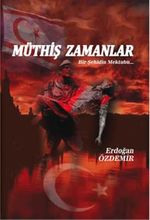 Müthiş Zamanlar
