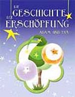 Dıe Geschichte Der Erschöpfung Adam Und Eva (Almanca)