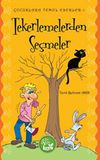 Tekerlemelerden Se&ccedil;meler / &Ccedil;ocuklara Temel Eserler -1