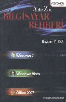 A'dan Z'ye Bilgisayar Rehberi