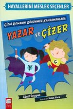 Çizgi Romanın Görünmez Kahramanları: Yazar ve Çizer