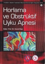 Horlama ve Obstrüktif Uyku Apnesi