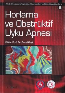 Horlama ve Obstrüktif Uyku Apnesi