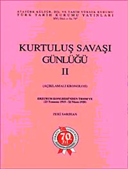 Kurtuluş Savaşı Günlüğü- II