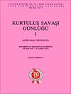 Kurtuluş Savaşı G&uuml;nl&uuml;ğ&uuml;- I