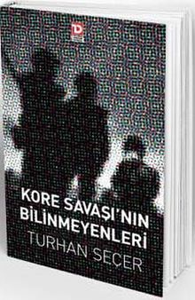 Kore Savaşının Bilinmeyenleri