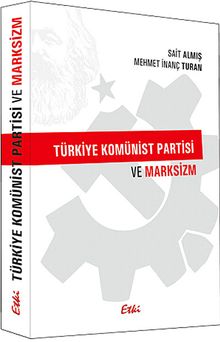 Türkiye Komünist Partisi ve Marksizm