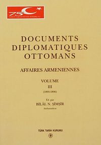 Documents Diplomatiques Ottomans Volume III