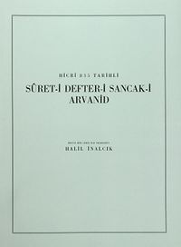 Hicri 835 Tarihli Suret-i Defter-i Sancak-ı Arvanid