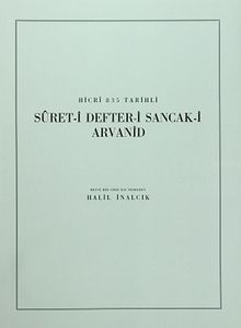 Hicri 835 Tarihli Suret-i Defter-i Sancak-ı Arvanid