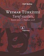 Weimar Türkiyesi & Taraf Yazıları Kasım 2007- Haziran 2008