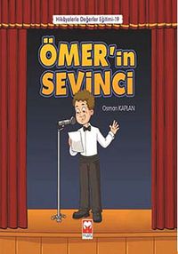 Ömer'in Sevinci / Hikayelerle Değerler Eğitimi 19