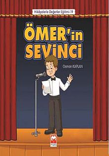 Ömer'in Sevinci / Hikayelerle Değerler Eğitimi 19