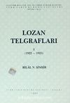 Lozan Telgrafları I (1922-1923)