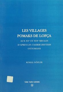 Les Villages Pomaks De Lofça