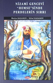 Nizami Gencevi Hemse'sinde Perdelerin Sırrı - Metin Hasanov