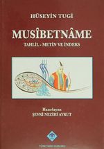 Musibetname / Tahlil-Metin ve İndeks