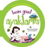 Benim Güzel Ayaklarım / Organlarımla Allah'a Şükrediyorum -6