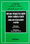Miftah-u M&uuml;şkilatil-Arifin Adab-u Tariki'l Vasılin Sadıkların M&uuml;sk&uuml;llerinin Anahtarı