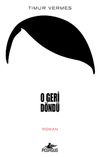 O Geri D&ouml;nd&uuml;