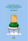 Hüseyin Azmi Dede &amp; Hal Tercümesi ve Risaleleri