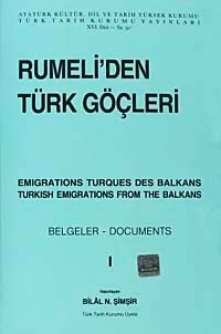 Rumeli'den Türk Göçleri Cilt:I
