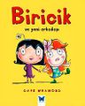 Biricik ve Yeni Arkadaşı