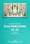 Tarihten Teolojiye: İslam İnançlarında Hz.Ali