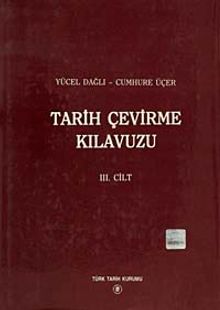 Tarih Çevirme Kılavuzu III.Cilt